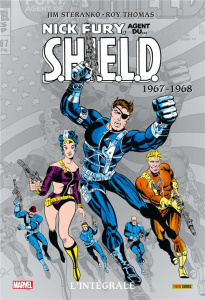 Nick Fury, agent du S.H.I.E.L.D. Tome 2 : L'intégrale : 1967-1968 - Steranko Jim ; Thomas Roy ; Davier Thomas