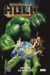 Immortal Hulk Tome 5 : Briseur de mondes - Ewing A. ; Bodenheim R. ; Bennett J. ; Garcia G.
