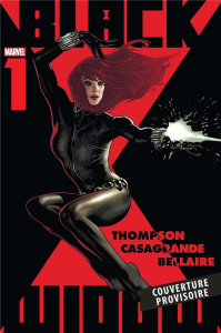 Black Widow Tome 1 : Des liens indéfectibles - Thompson Kelly ; Casagrande Elena ; Gomez Carlos ;