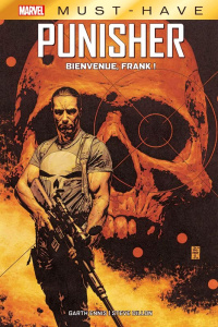 Punisher : Bienvenue, Frank ! - Ennis Garth ; Dillon Steve ; Sotomayor Chris ; Duc