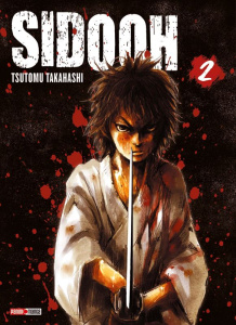 Sidooh Tome 2 - Takahashi Tsutomu ; Takahashi Arnaud ; Rossi Monic