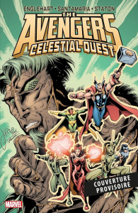 Avengers : Quête céleste - Englehart Steve ; Santamaria Jorge ; Staton Joe