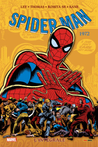 Spider-Man L'intégrale : 1972 - Lee Stan ; Conway Gerry ; Romita John SR ; Coulomb