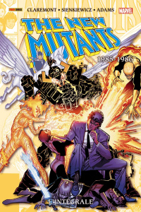 The New Mutants - Intégrale : 1985-1986 - Claremont Chris ; Adam Arthur ; Wilshire Mary ; Le