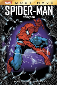 Spider-Man : Vocation - Straczynski Joe Michael ; Romita Jr John