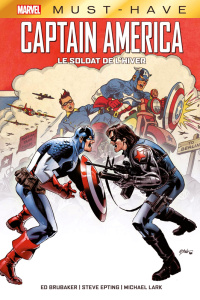 Captain America : Le soldat de l'hiver - Brubaker Ed ; Epting Steve ; Lark Michael ; D'Arma