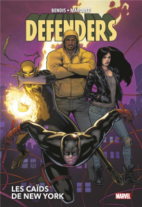 Defenders : Les caïds de New York - Bendis Brian Michael ; Marquez David ; Thompson Ro