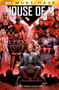 House of M - Bendis Brian Michael ; Coipel Olivier ; Tadil Khal