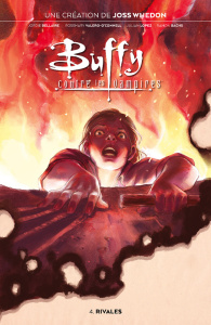 Buffy contre les vampires Tome 4 : Rivales - Bellaire ; Lopez ; Bachs ; Valero-O'Connell
