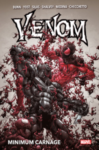 Venom Tome 3 : Minimum Carnage - Bunn Cullen ; Yost Chris ; Silas Thony ; Medina La