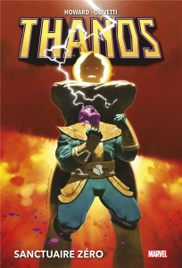 Thanos : Sanctuaire zéro - Howard Tini ; Olivetti Ariel ; Fabela Antonio ; Ma