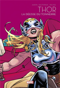 Le Printemps des comics 2021 Tome 4 - Thor La Déesse du Tonnerre - Aaron Jason ; Dauterman Russell ; Molina Jorge ; W