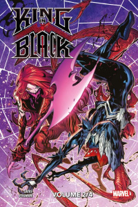 King in Black Tome 2 . Edition collector - Cates Donny ; Spurrier Simon ; Duggan Gerry ; Steg
