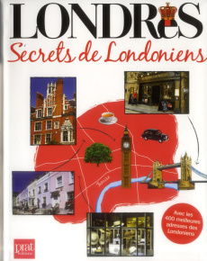Londres. Secrets de Londoniens - Greiner Amandine - Herzog Lise