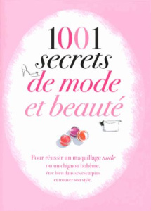 1001 secrets de mode et de beauté - Cohen-Peres Cynthia ; Métivet Hélène