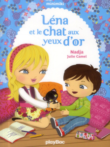Minimiki Tome 4 : Léna et le chat aux yeux d'or - NADJA/CAMEL