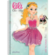 Lily Chantilly/Crée tes tenues paillettes / Crée tes tenues paillettes - Collectif