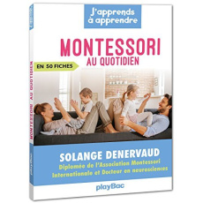 Montessori à la maison - Denervaud Solange
