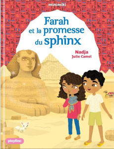 Farah en Egypte - Camel Julie ; Baudry M ; Broust J-L ; Clochard L.