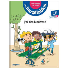 Les incollables Tome 7 : Zoé a cassé ses lunettes ! CP niveau 2 - Lenne-Fouquet Marie ; Audouin Laurent