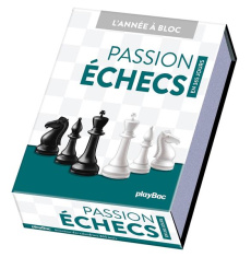 Passion échecs en 365 jours - COLLECTIF