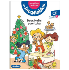 Les incollables Tome 9 : Deux Noëls pour Luka ! CP niveau 2 - Lenne-Fouquet Marie ; Audouin Laurent
