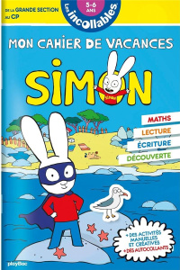 Mon cahier de vacances Simon. De la Grande Section au CP - Alvado Laurence ; Baudry Marjorie ; Broust Jean-Lo