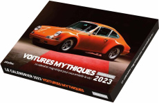 Voitures mythiques. Le calendrier magnétique pour vous embellir la vie ! Edition 2023