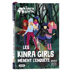 Kinra girls - Destination mystère Tome 9 : Les Kinra Girls mènent l'enquête - MOKA/CRESCI