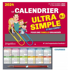 Frigobloc le calendrier ultra simple et maxi-compact pour une famille organisée. Edition 2023-2024 - COLLECTIF