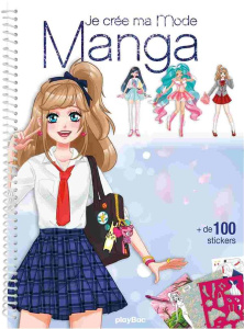 Je crée ma mode Manga.   de 100 stickers - LOTTY