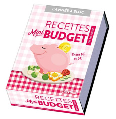 Recettes mini budget en 365 jours. Edition 2023 - COLLECTIF