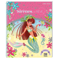 Sirènes de rêve. Carnet créatif, avec 200 stickers et des pochoirs - Fournier Magali