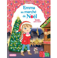 Minimiki Tome 40 : Emma au marché de Noël - NADJA/CAMEL