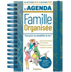L'agenda Famille organisée. De septembre 2024 à décembre 2025, Edition 2025 - COLLECTIF