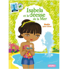 Minimiki Tome 6 : Isabela et la déesse de la mer - NADJA/CAMEL
