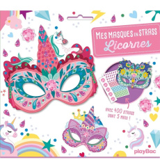 Mes masques en strass Licornes. Avec 400 strass dont 5 maxi ! - LA BALEINE LILI
