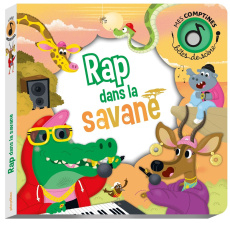 Rap dans la savane - Ameling Charlotte ; Barcaroli Joris