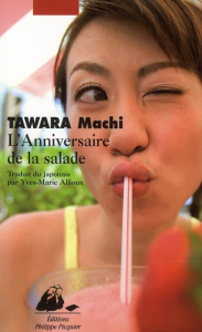 L'Anniversaire de la salade - Tawara Machi