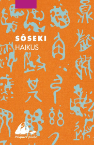 Haïkus - Sôseki Natsume ; Suetsugu Elisabeth