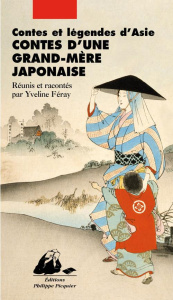 Contes d'une grand-mère japonaise - Féray Yveline, Collectif