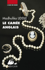Le camée anglais - Liddle Madhulika