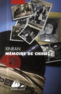 Mémoire de Chine - Xinran
