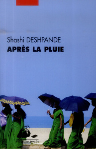 Après la pluie - DESHPANDE Shashi