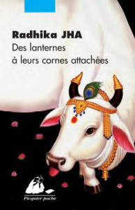 Des lanternes à leurs cornes attachées - Jha Radhika
