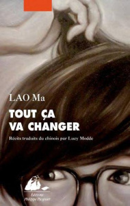 Tout ça va changer - Lao Ma