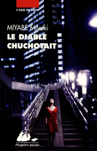 Le diable chuchotait - Miyabe Miyuki ; Dartois-Ako Myriam