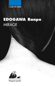 Mirage - Edogawa Ranpo ; Chesneau Karine