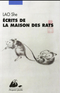 Ecrits de la maison des rats - LAO SHE
