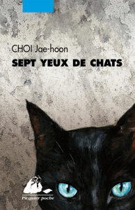Sept yeux de chats - Choi Jae Hoon